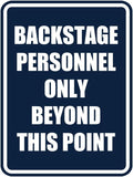 Portrait Round Backstage Personnel Only Beyond This Point Door or Wall Sign Easy Installation | Music | Concert | Festivals Sign (Navy Blue/White) - Medium