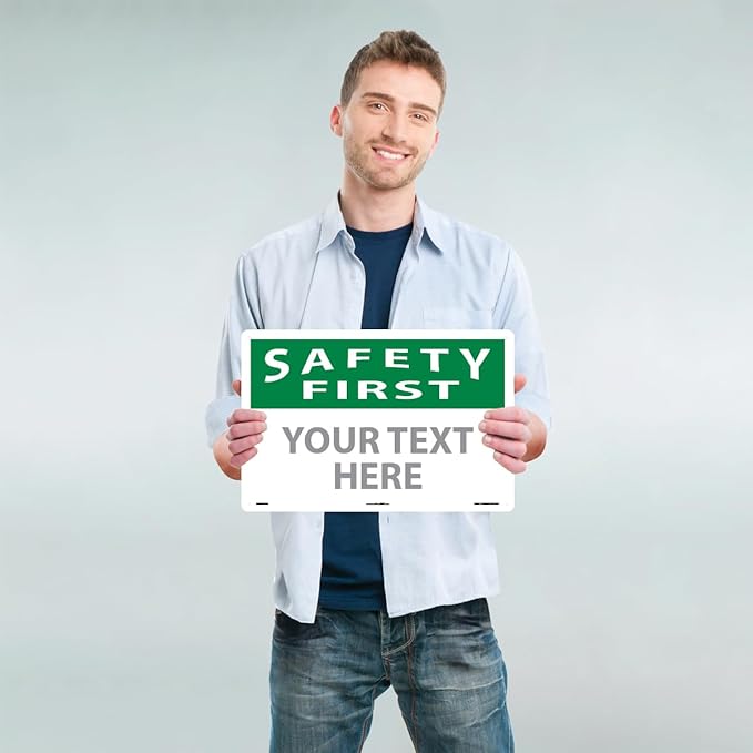 Custom OSHA Style Safety First Sign 12" x 18" Aluminum Sign, Customizable "Your Text Here", by AccuformNMC Made in USA