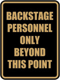 Portrait Round Backstage Personnel Only Beyond This Point Door or Wall Sign Easy Installation | Music | Concert | Festivals Sign (Black Gold) - Medium