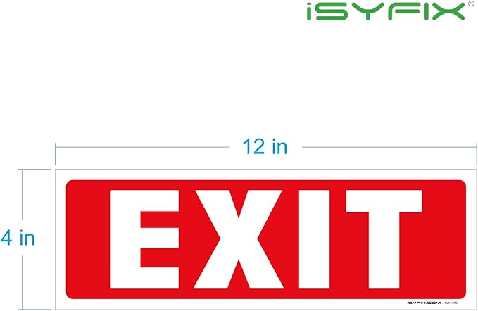 iSYFIX Exit Signs Stickers – 6 Pack 12x4 Inch – Premium Self-Adhesive Vinyl, Laminated for Ultimate UV, Weather, Scratch, Water and Fade Resistance, Indoor and Outdoor