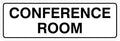 Standard Conference Room Sign - White - Large 1 Pack