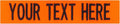 Custom Uniform Name Tapes Solid Colors. Neon Orange Fabric, 4 Inch Sew on