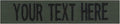 Custom Uniform Name Tapes Solid Colors. Olive Drab Fabric, 4 Inch Sew on