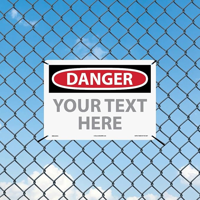 Custom OSHA Style Danger Sign 10" x 14" Aluminum Sign, Customizable "Your Text Here", by AccuformNMC Made in USA