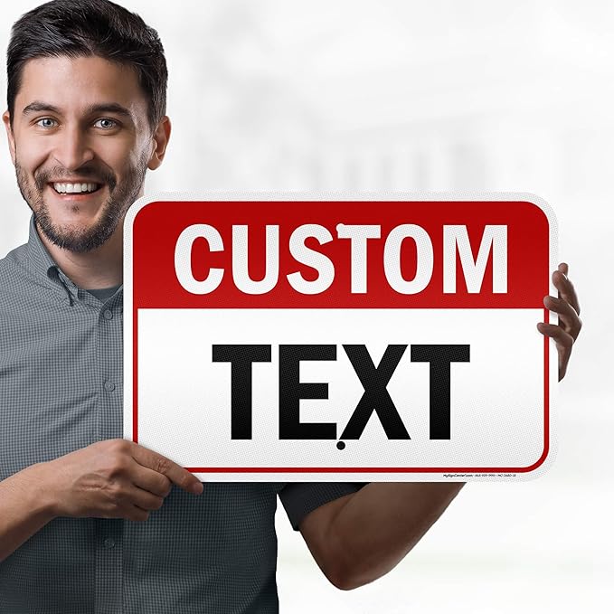 Custom Sign, Custom Sign for Business, Indoor/Outdoor use. 12x18 Inches, 3M EGP Reflective, Rust Free .063 Aluminum, Fade Resistant, Made in USA by My Sign Center (Header)