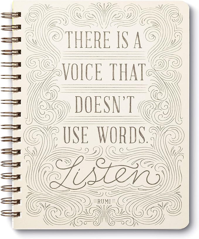 Compendium Spiral Notebook - There is a voice that doesn't use words. Listen. — A Designer Spiral Notebook with 192 Lined Pages, College Ruled, 7.0”W x 9.25”H